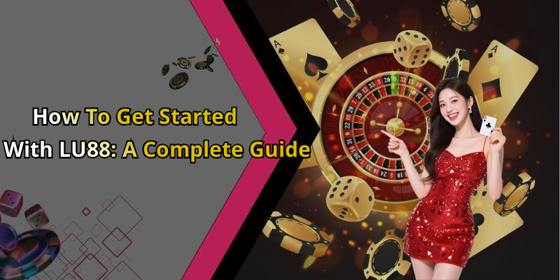 LU88: Discover The Thrilling World Of Online Entertainment Today!