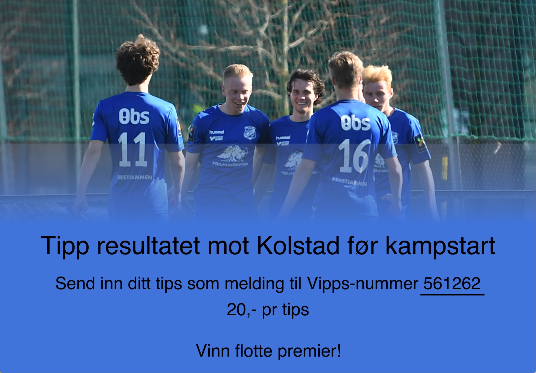 Før avspark: Tiller - Kolstad
