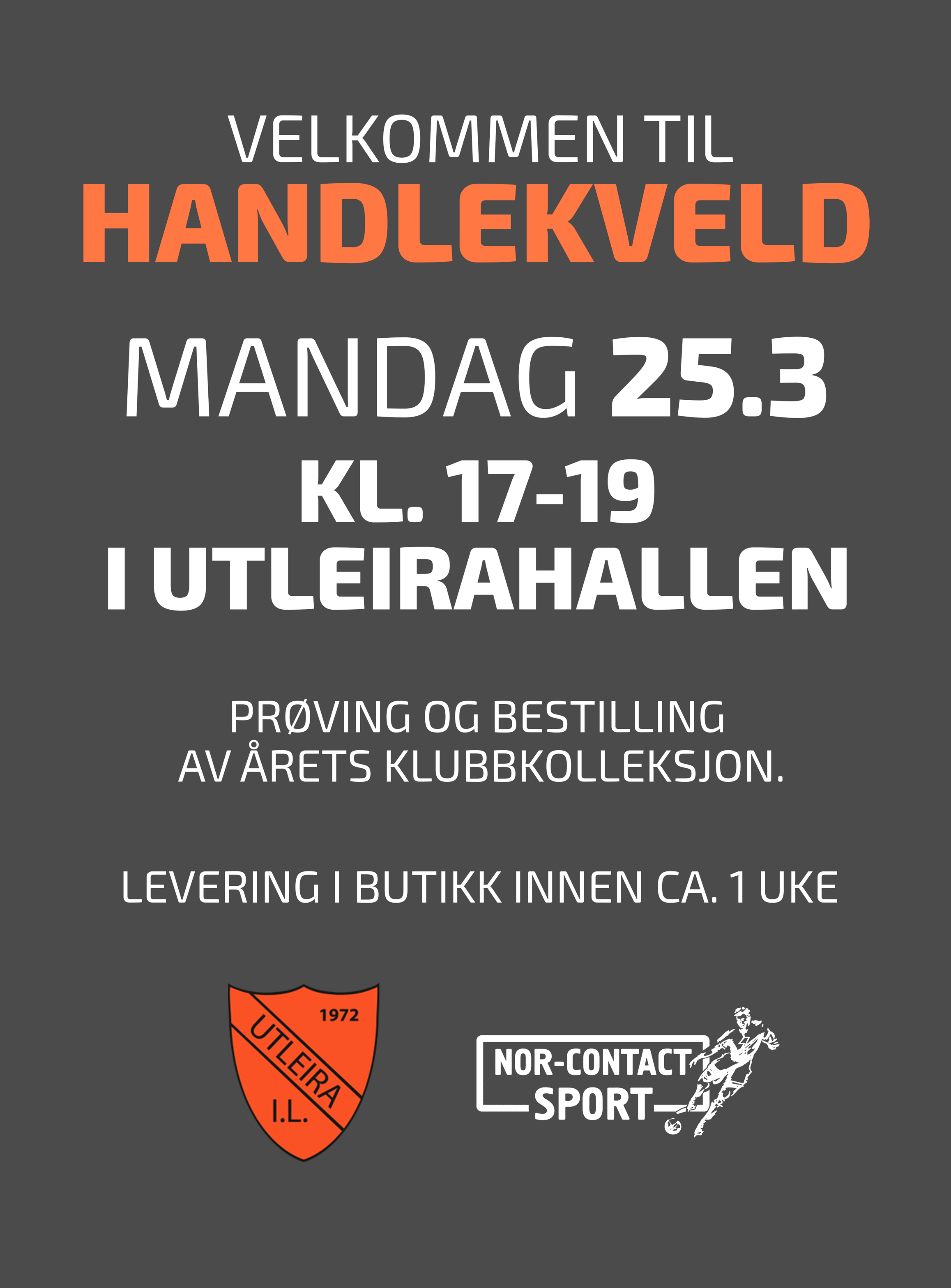 Handlekveld med Nor-Contact i Utleirahallen mandag 25. mars kl 17-19
