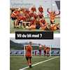 Oppstart av fotball for gutter og jenter født i 2016
