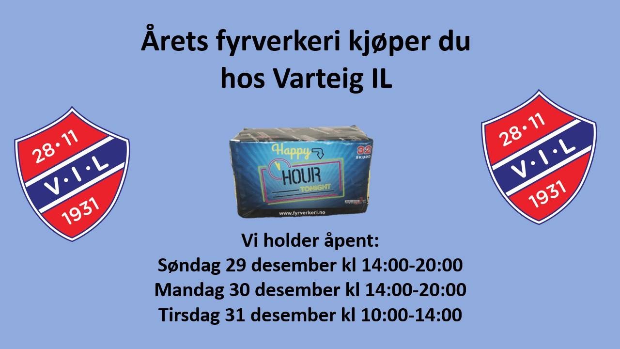 Årets fyrverkeri kjøper du hos Varteig IL
