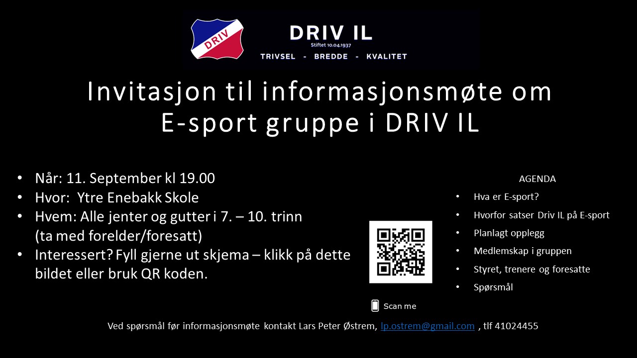 Informasjonsmøte om E-Sport gruppe i Driv IL, 11.09.18