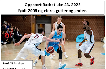 Oppstart Driv IL Basket, åpen trening, onsdag 26.10.22 kl. 20.00 i YES hallen