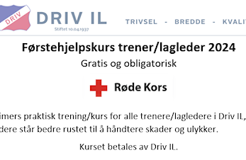 Gratis førstehjelpskurs for trenere/lagledere i Driv IL. Påmelding innen 19.04.2024