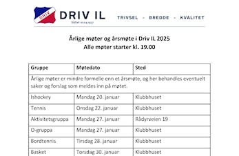 Datoer årlige møter og årsmøte Driv IL 2025