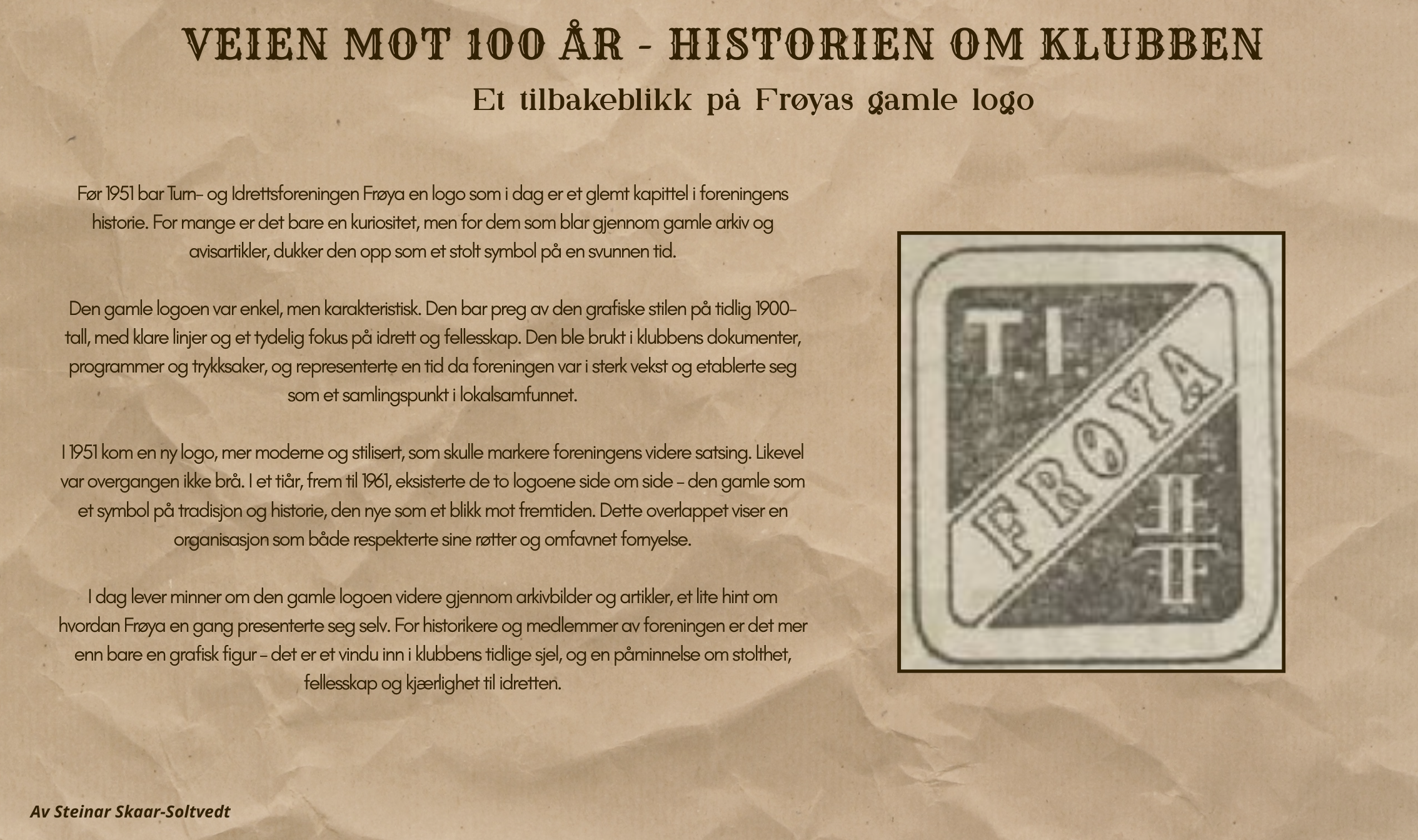 Et tilbakeblikk på Frøyas gamle logo
