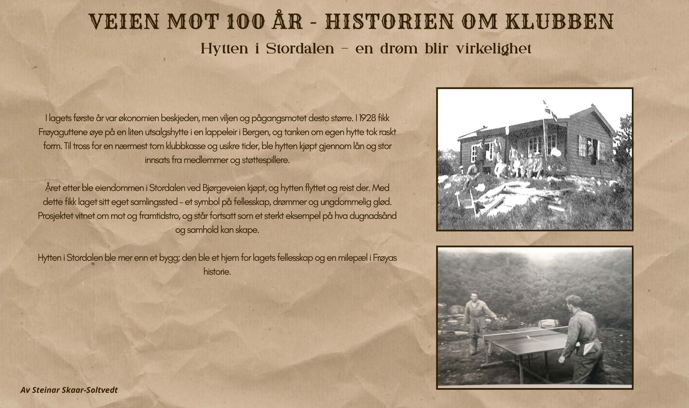 Image for Hytten i Stordalen - en drøm blir virkelighet 