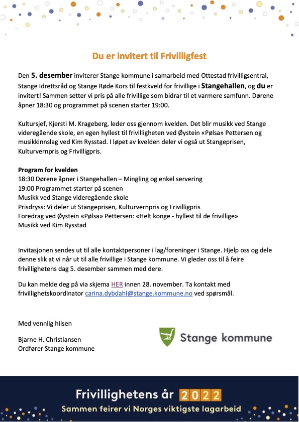 Alle frivillige inviteres til fest i Stangehallen!