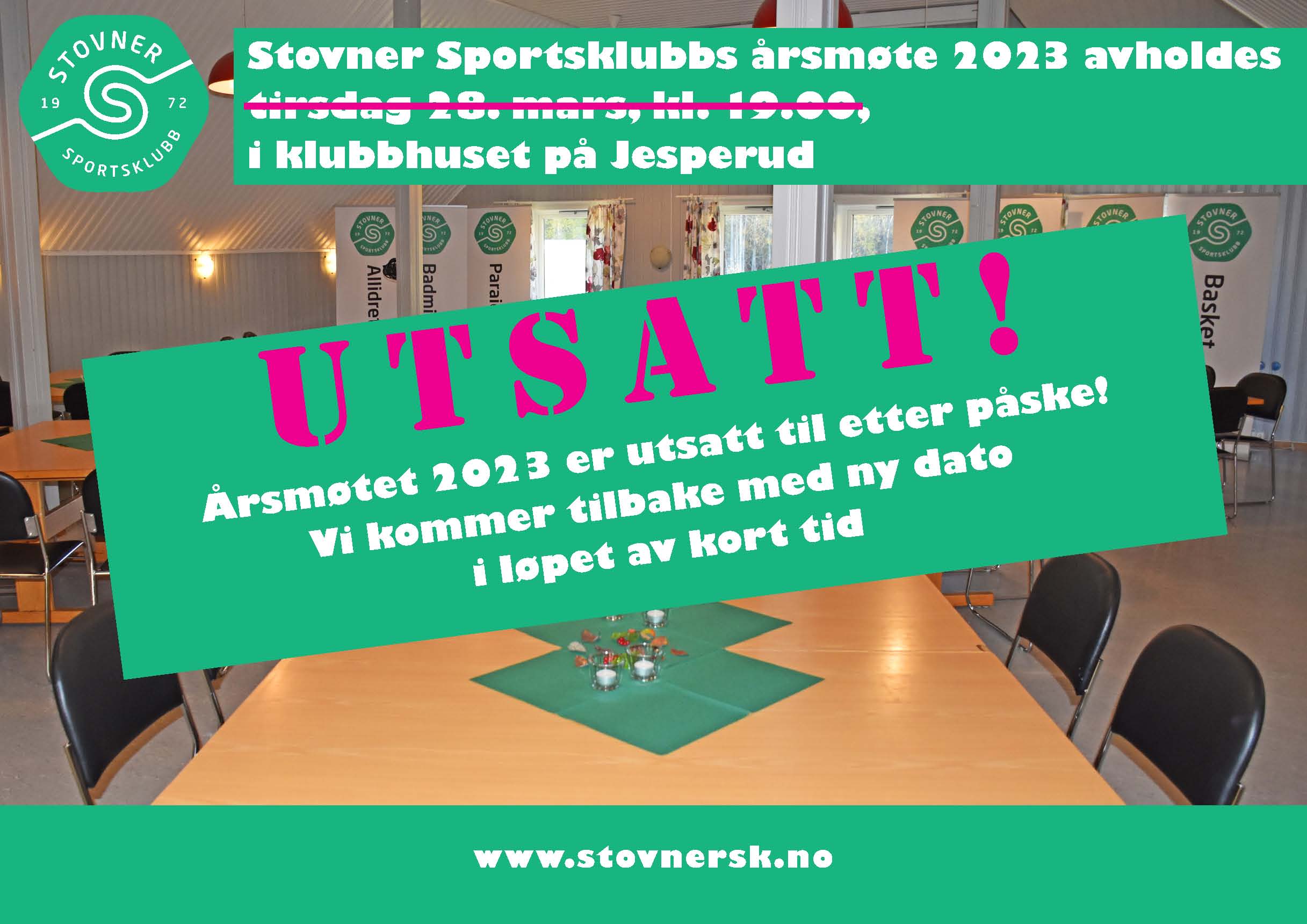 Årsmøte 2023 er utsatt til etter påske