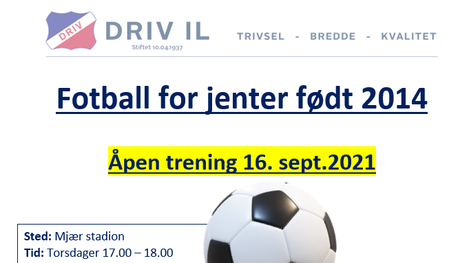 Oppstart fotball for jenter født 2014 på Mjær Stadion 16 sept. 2021