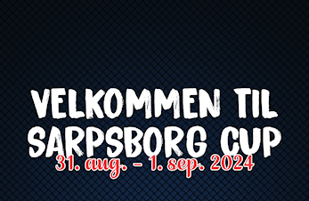 Hold av datoen💙 Sarpsborg Cup 31/8-1/9 2024.