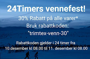 24 timers "vennefest" på Trimtex, torsdag 10.desember