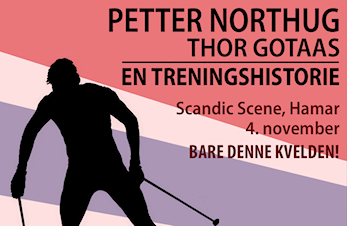 Kom og hør på Petter Northug og Thor Gotaas på Scandic Scene fredag 4. november