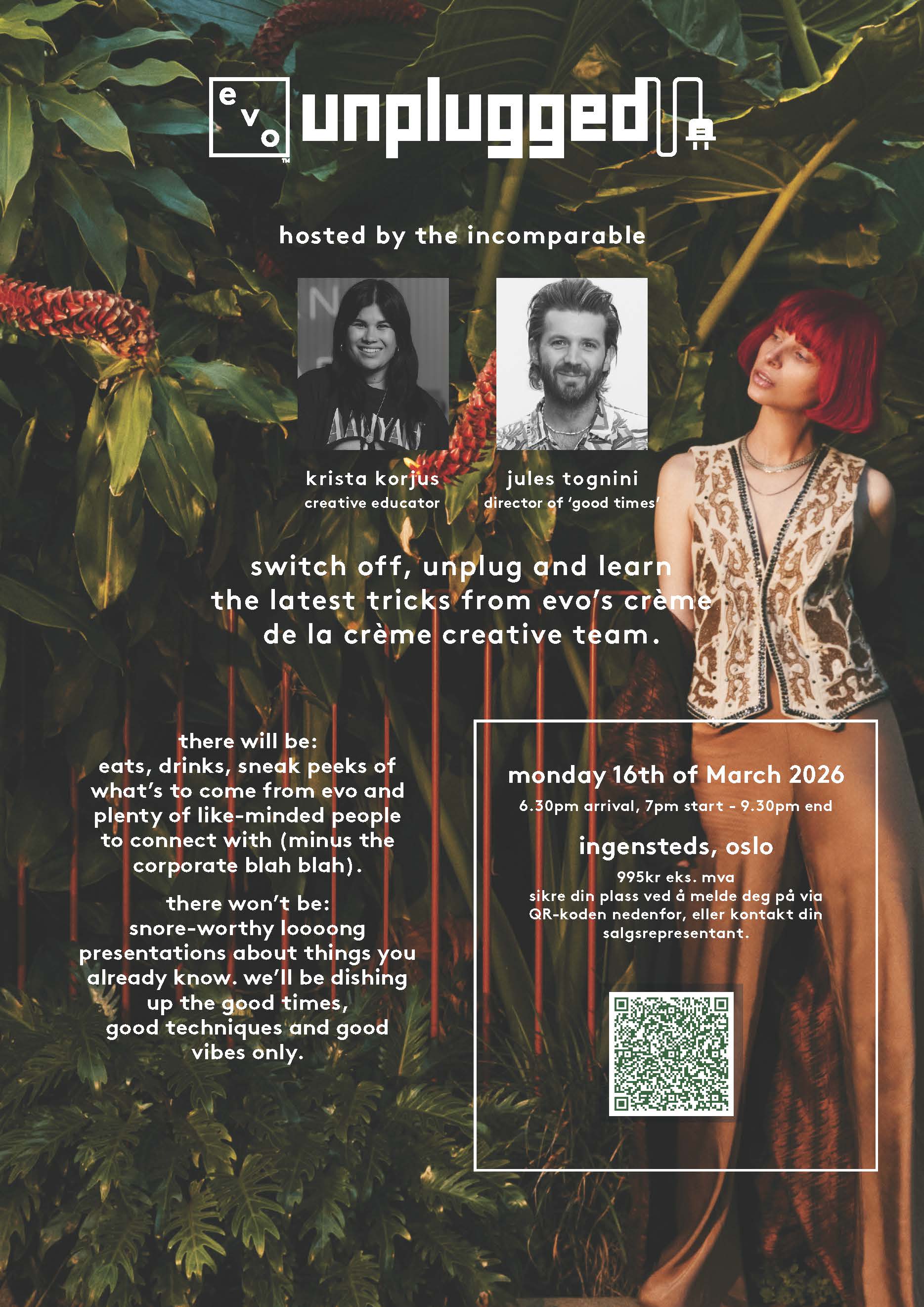 EVO unplugged 16.mars - klipp, farge og inspirasjon med Jules Tognini og Krista Korjus!