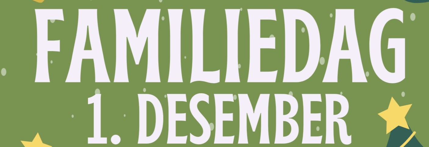 Familiedag 1. desember