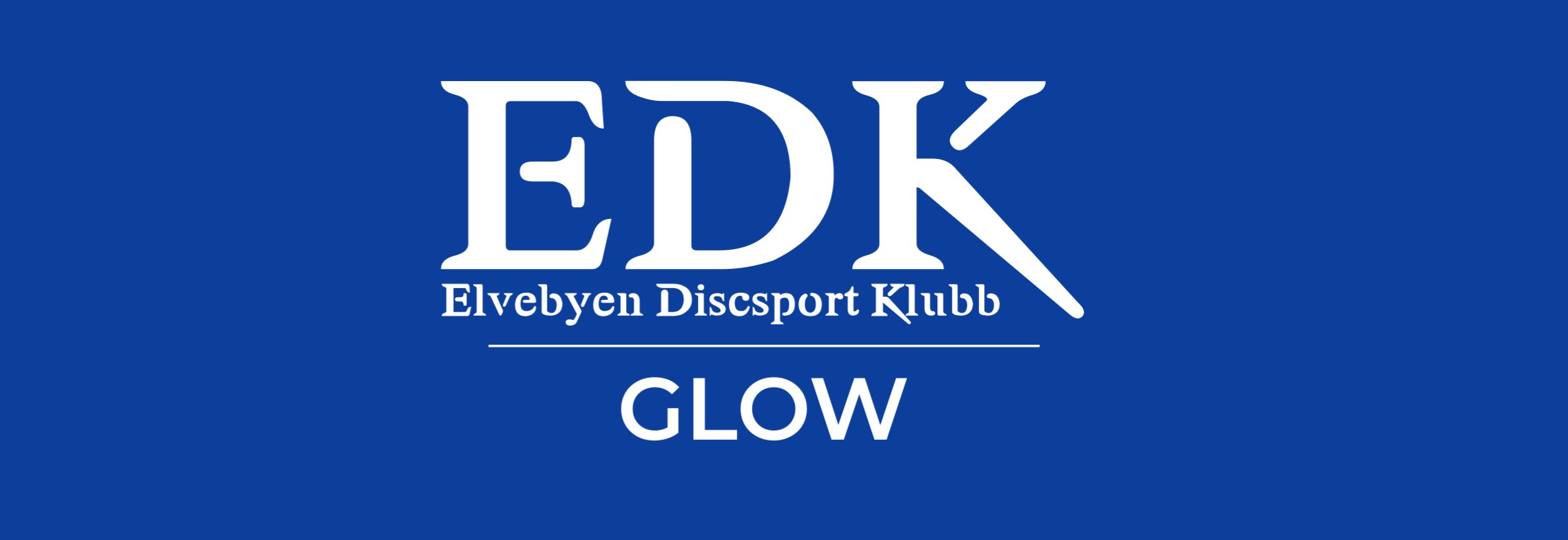 EDK Glow