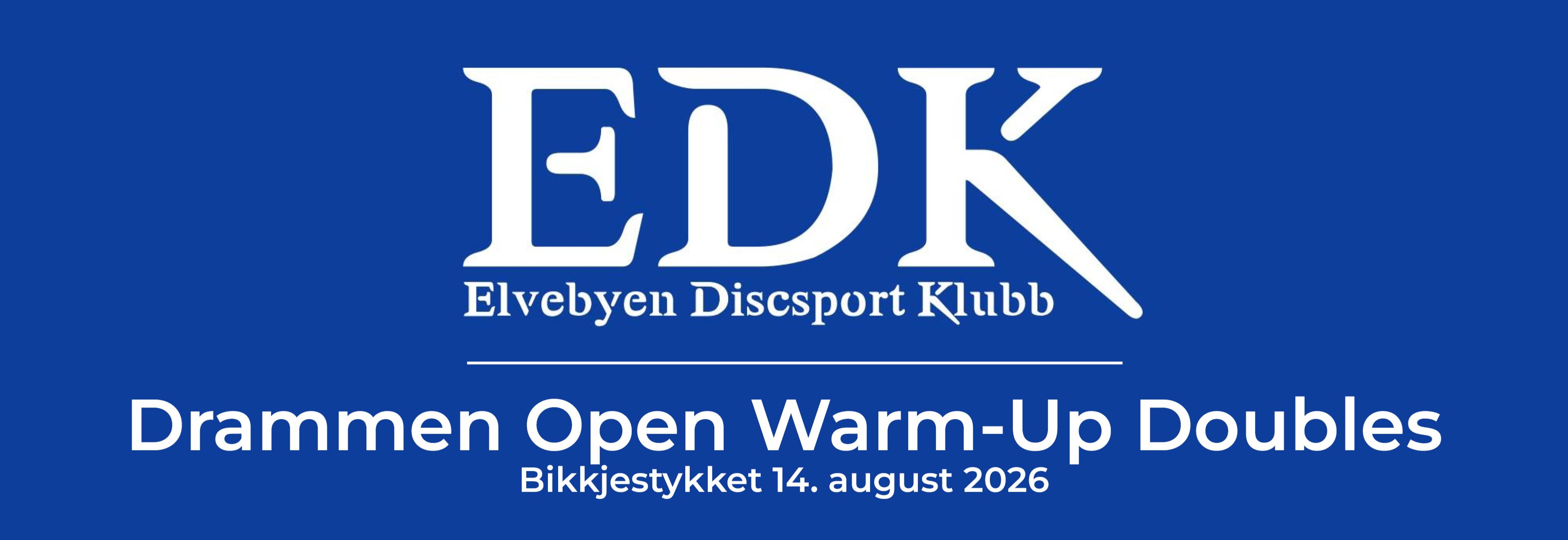 Drammen Open Warm-Up Doubles