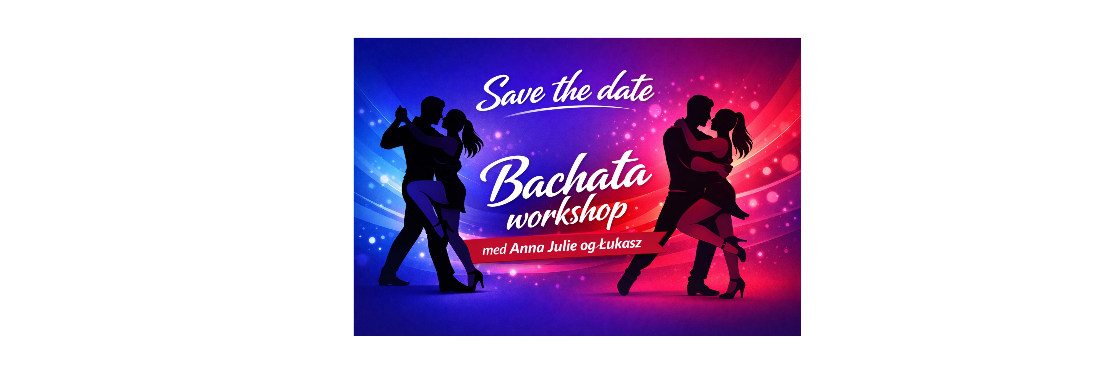 Bachata workshop - Save the date