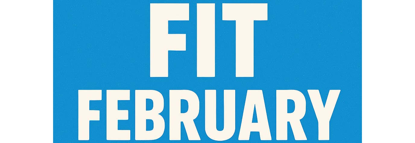 Fit February - Monday