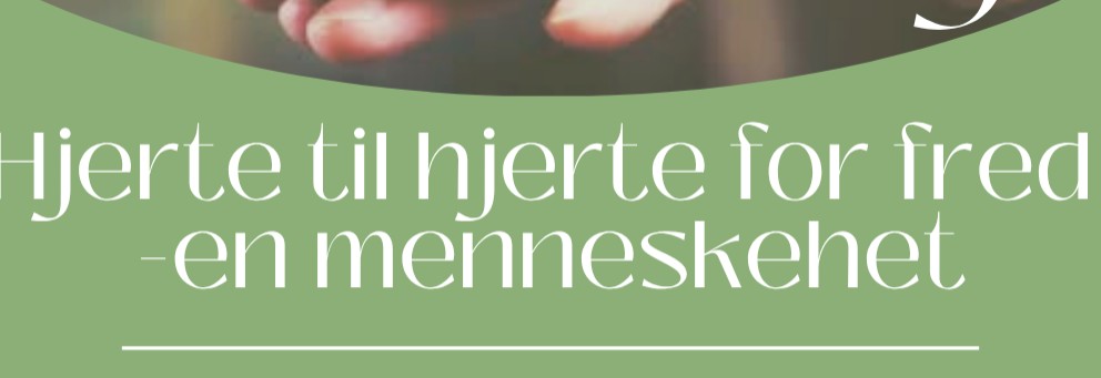 Velkommen til fredsmarkering i Bergen “Hjerte til hjerte for fred - en menneskehet”