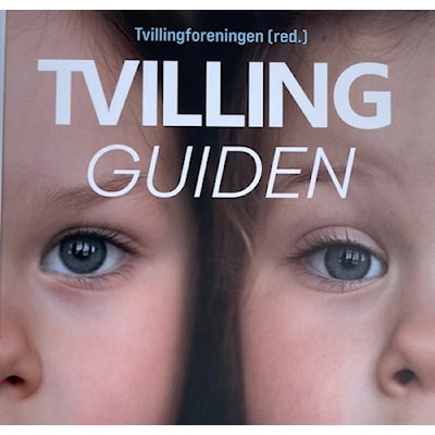 Tvillingguiden - En håndbok for tvillingforeldre