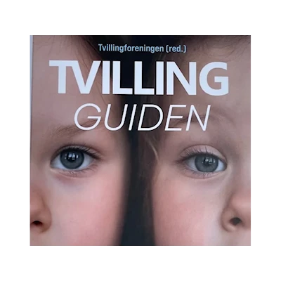 Tvillingguiden - En håndbok for tvillingforeldre