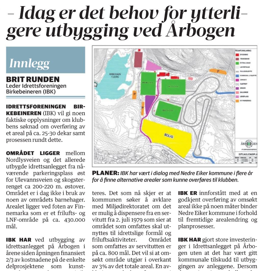 Idag er det behov for ytterligere utbygging ved Årbogen