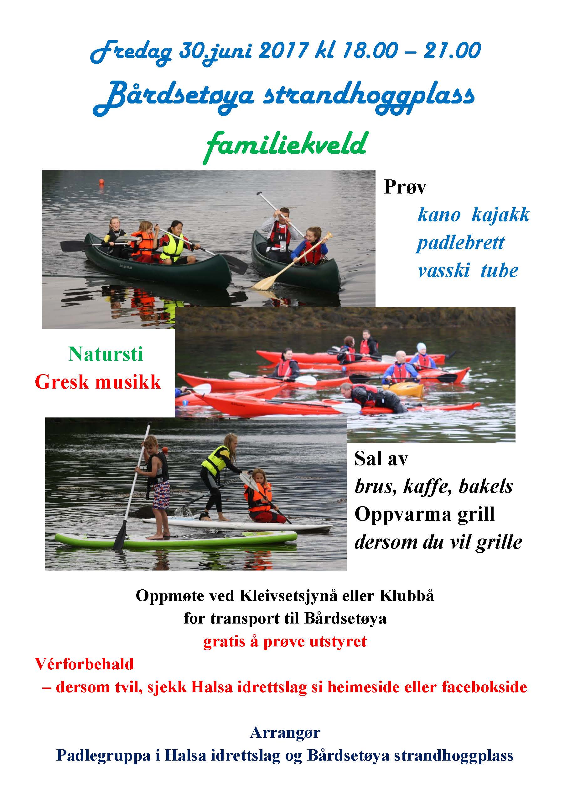 Familiekveld 30.juni 18-21 på Bårdsetøya