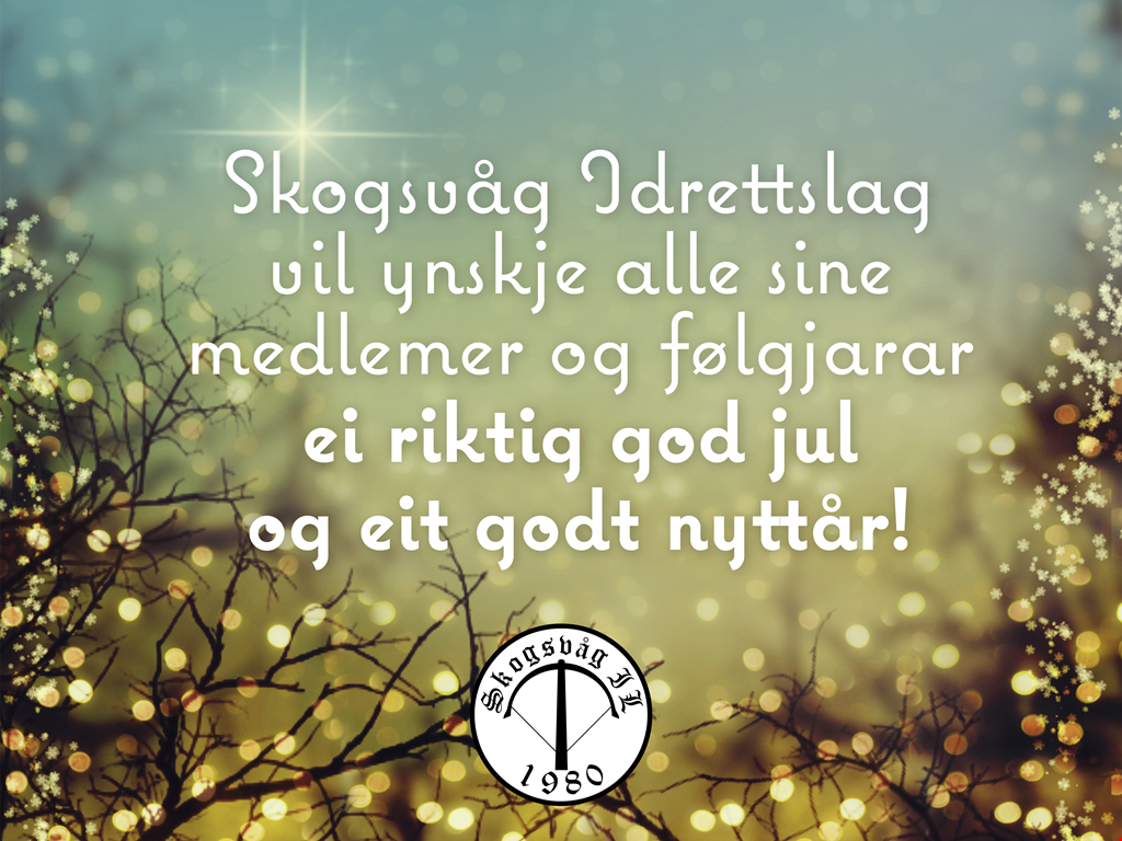 God jul frå Skogsvåg Idrettslag!