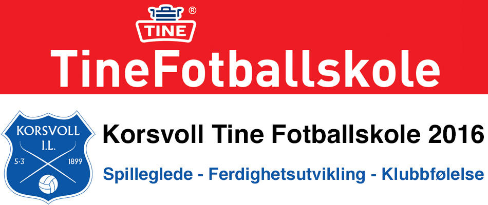 Påmeldingen til Korsvoll Tine Fotballskole 2016 er nå åpen!
