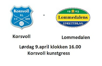 Før kampen: Lommedalen og statusoppdatering for Korsvoll 2016