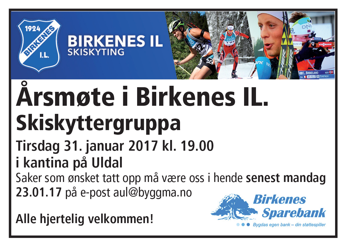 Årsmøte Birkenes IL Skiskyttergruppa