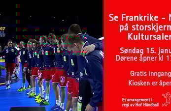 Se Frankrike - Norge på storskjerm i Kultursalen søndag 15. januar