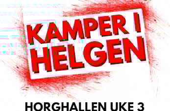 KAMPER I HELGEN