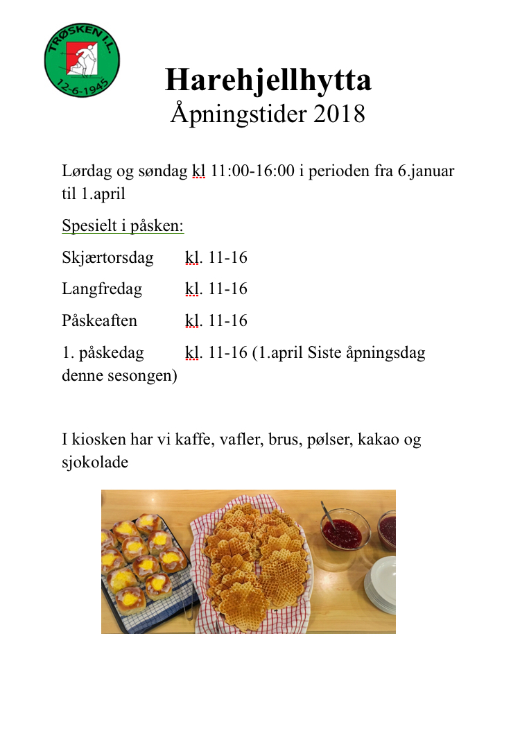 Harehjellhytta har åpent i påsken