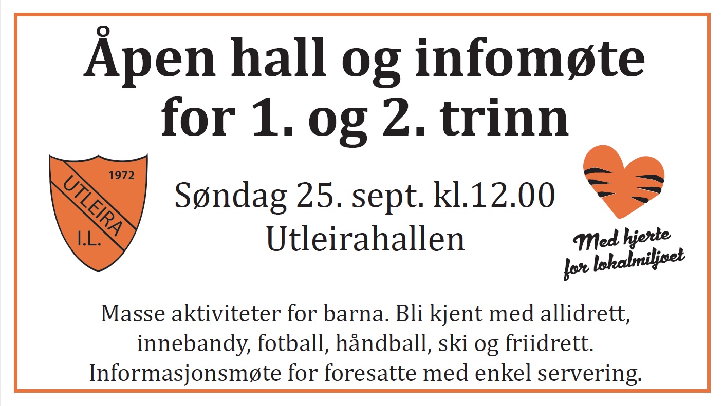 Velkommen til åpen hall og infomøte for 1. og 2. trinn søndag 25. sept kl. 12.00