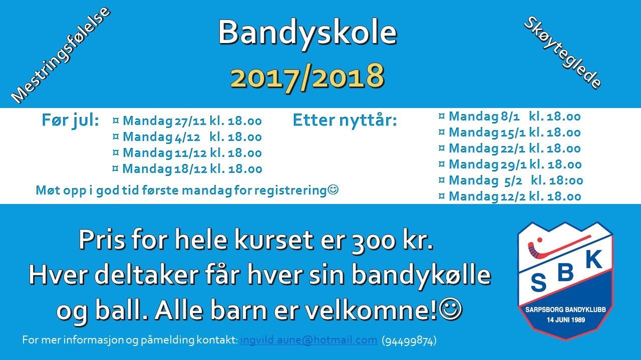MANDAG 27. NOVEMBER ER DET IGJEN DUKET FOR BANDY/SKØYTESKOLE