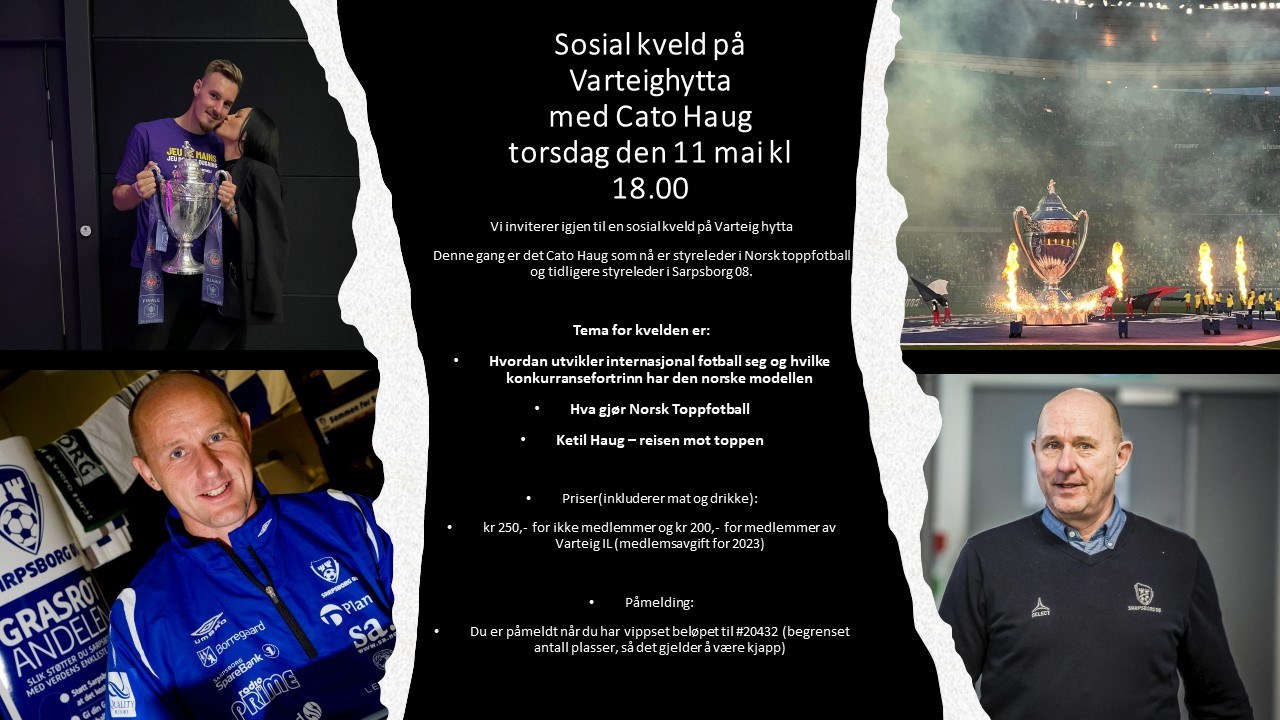 Sosial kveld på Varteighytta med Cato Haug torsdag den 11 mai kl 18.00