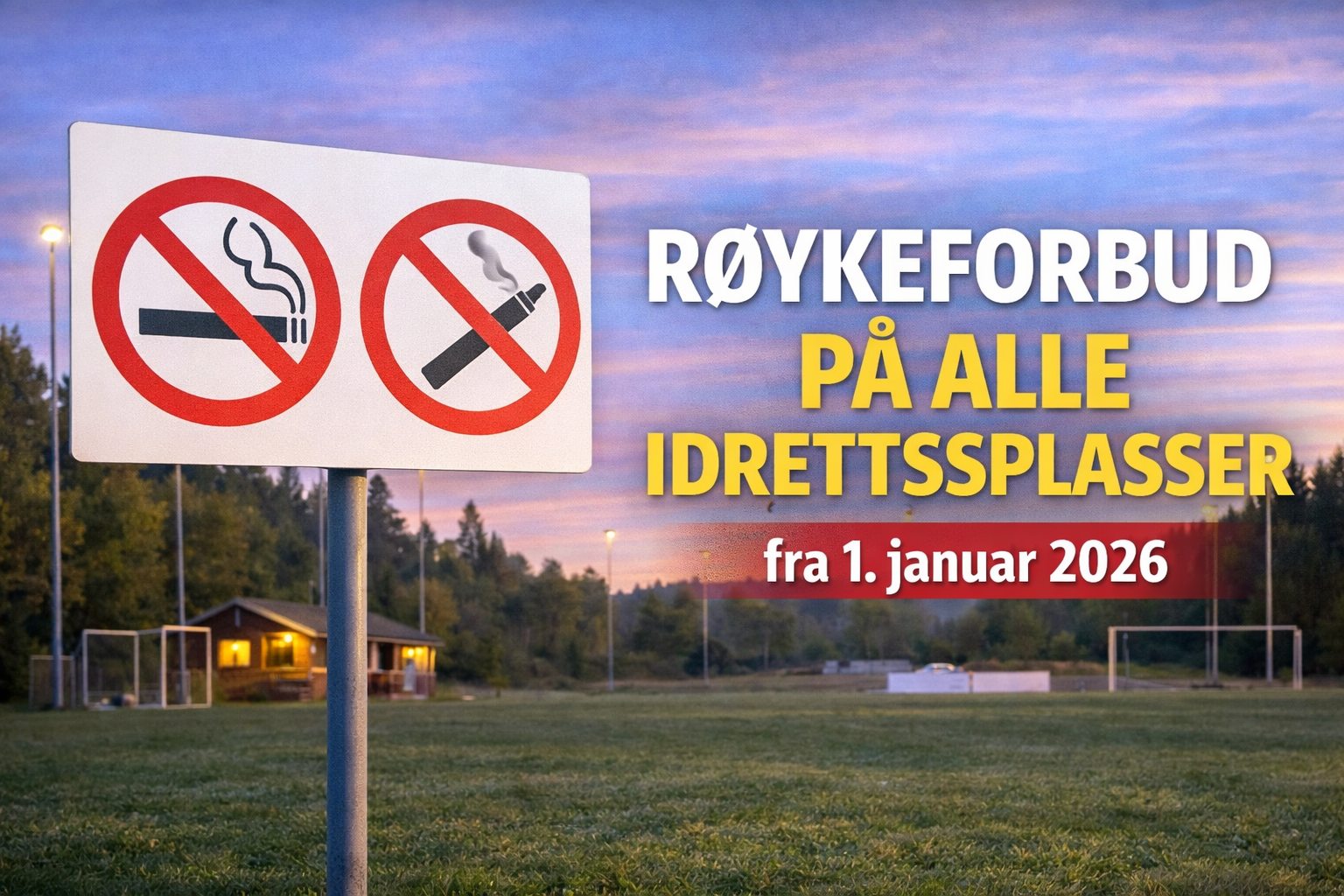 Image for Røykeforbud på utendørs idrettsområder fra 1. januar 2026