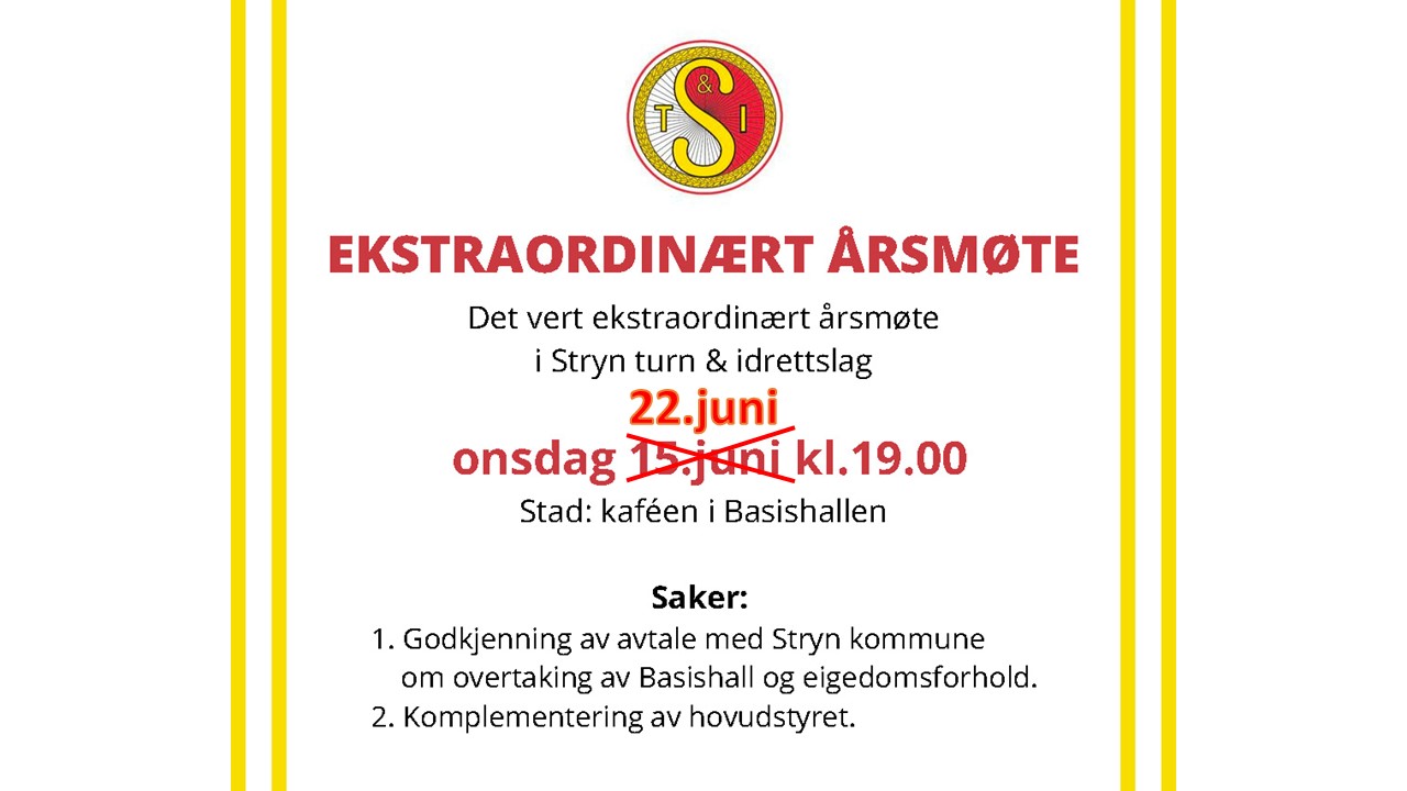 Ekstraordinært årsmøte i Stryn Turn & IL utsatt til 22.juni