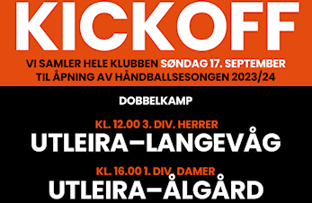 Kick off Utleira håndball 17.september i Utleirahallen