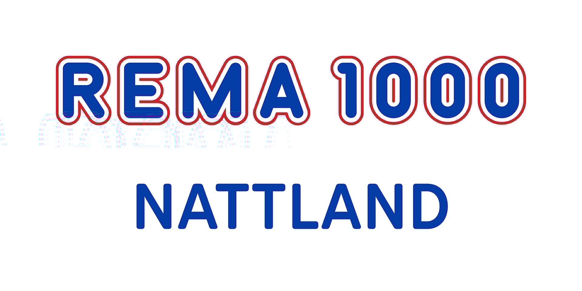 Rema 1000 Nattland