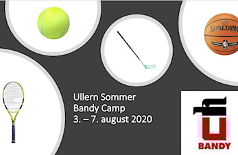 Ullern Sommer Bandy Camp 3-7. august 2020