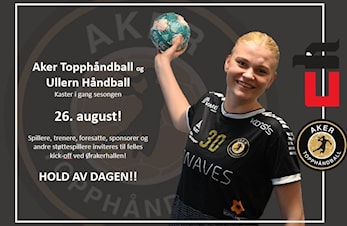 Ullern & Aker TH kickstarter sesongen 26. august!